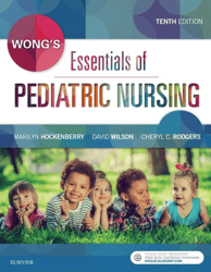 test bank for wong's essentials of pediatric nursing 10th edition