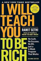 i will teach you to be rich: no guilt. no excuses. just a 6-week program that works