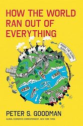 how the world ran out of everything: inside the global supply chain