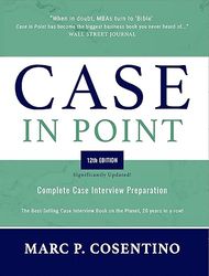 case in point 12th edition: complete case interview preparation