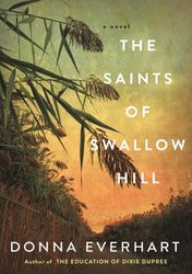 the saints of swallow hill by donna everhart –  kindle edition