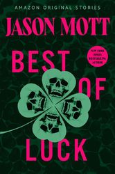 best of luck by jason mott –  kindle edition