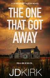 the one that got away by j.d. kirk –  kindle edition