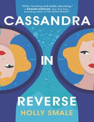 cassandra in reverse by holly smale –  kindle edition