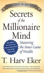 secrets of the millionaire mind: mastering the inner game of wealt –  kindle edition