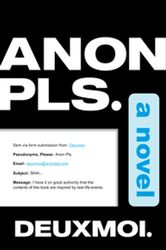 anon pls. a novel by deuxmoi –  kindle edition