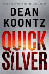 quicksilver  by dean koontz  –  kindle edition