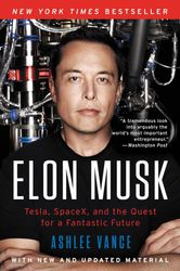 elon musk tesla, spacex, and the quest for a fantastic future (ashlee vance)