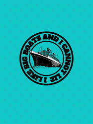 i like big boats and i cannot lie graphic