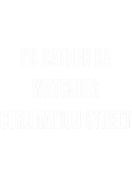 id rather be watching coronation street (1)