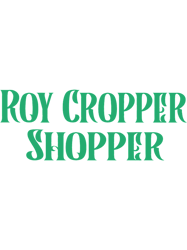 roy cropper shopper