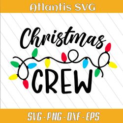 christmas crew svg dxf, christmas lights svg dxf, kids funny christmas svg png dxf eps