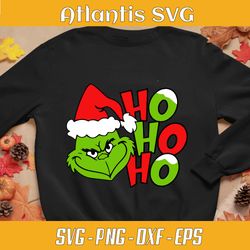 santa grinch funny ho ho ho svg dxf, ho ho ho grinchmas svg dxf, the grinch ho ho ho christmas svg png dxf eps