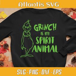 the grinch is my spirit animal svg dxf, grinch christmas svg in 2023, grinch santa christmas 2023 svg png dxf eps