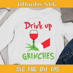 drink up wine christmas svg dxf, christmas drink up grinchmas svg dxf, drink up grinches with santa svg dxf png eps