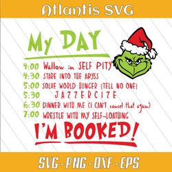 grinch my day im booked funny svg dxf, my day im booked christmas svg dxf, my day grinch 2024 christmas holiday svg dxf