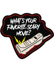 scream quote whats your favorite scary movie