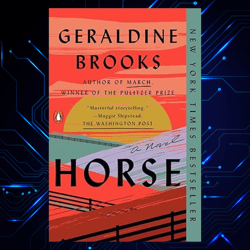 horse a novel kindle edition by geraldine brooks