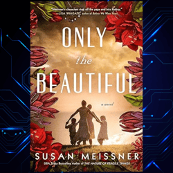 only the beautiful kindle edition by susan meissner (author)