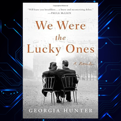 we were the lucky ones kindle edition by georgia hunter (author)
