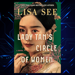 lady tan's circle of women kindle edition by lisa see