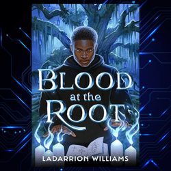 blood at the root kindle edition by ladarrion williams (author)