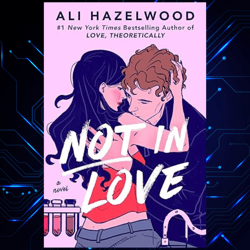 not in love kindle edition by ali hazelwood