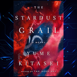 the stardust grail kindle edition by yume kitasei