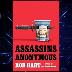 assassins anonymous kindle edition by rob hart
