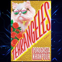 tehrangeles kindle edition by porochista khakpour