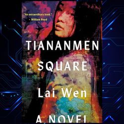 tiananmen square kindle edition by lai wen