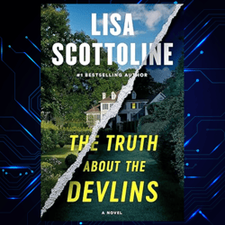 the truth about the devlins by lisa scottoline kindle edition