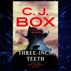 three-inch teeth by cj box kindle edition