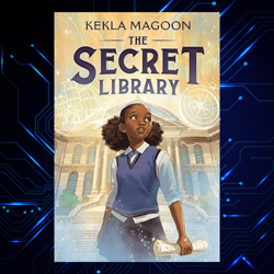 the secret library kindle edition by kekla magoon
