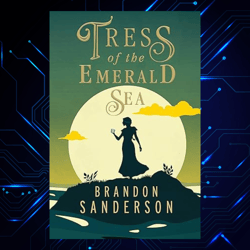 tress of the emerald sea kindle edition by brandon sanderson