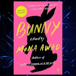 bunny: a novel