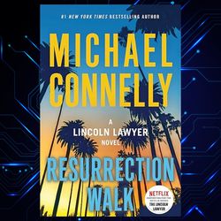resurrection walk a lincoln lawyer novel