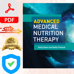 advanced medical nutrition therapy 1st edition by kane