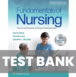 test bank fundamentals of nursing 10th edition by taylor test bank