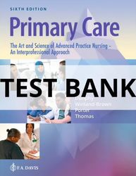 primary care the art and science 6th edition test bank