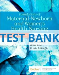 test bank for foundations of maternal-newborn and women's health nursing 8th edition murray test bank