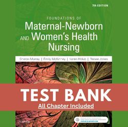 foundations of maternal-newborn and women's health nursing 7th edition by murray test bank