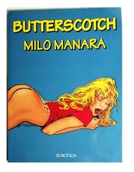 vintage butterscotch  (eros comics 1990/1991) milo manara adult comics complete