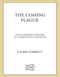 the coming plague