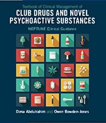 textbook of clinical management of club drugs