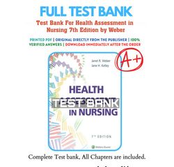 test bank for health assessment in nursing 7th edition by weber full