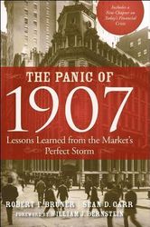 the panic of 1907 lessons learned from the market s perfect storm download