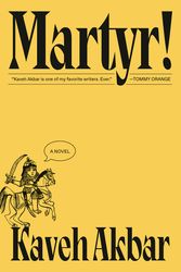 martyr! by kaveh akbar download