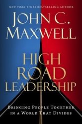 high road leadership: bringing people together in a world that divides download