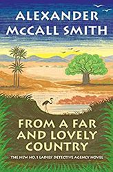 from a far and lovely country pdf download instantly from a far and lovely country no 1 ladies detective agency book